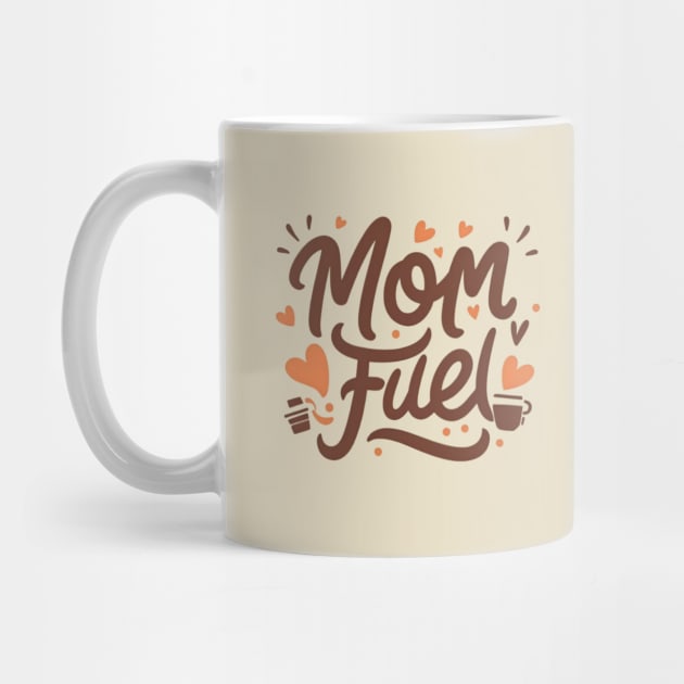 Mom Fuel by Board Games